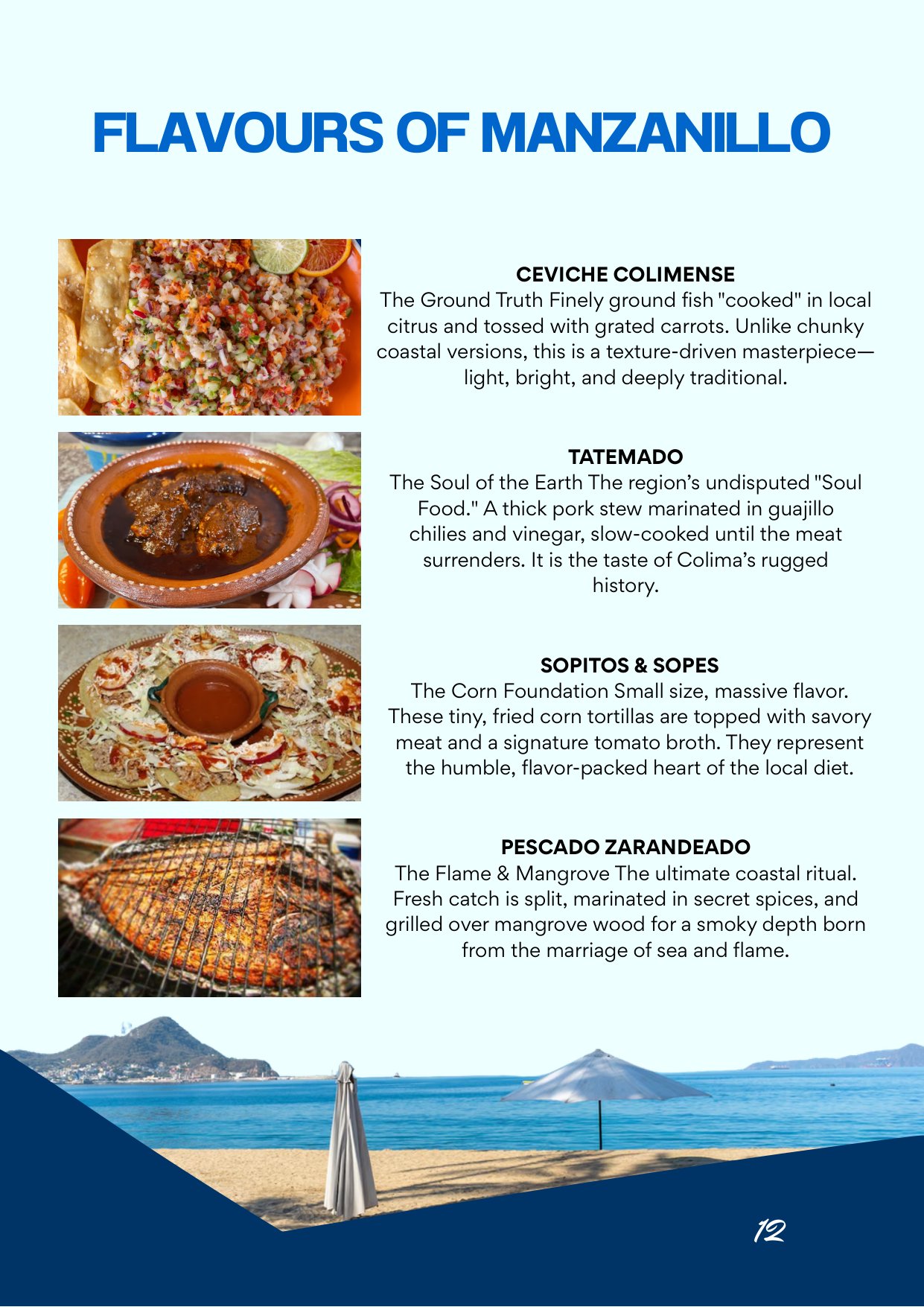 Querida Magazine — Manzanillo, Emerald of the Pacific, page 12 of 36. From the arid heart of Mexico to the salt-heavy air of the coast. Destination: Manzanillo, Colima, Mexico.